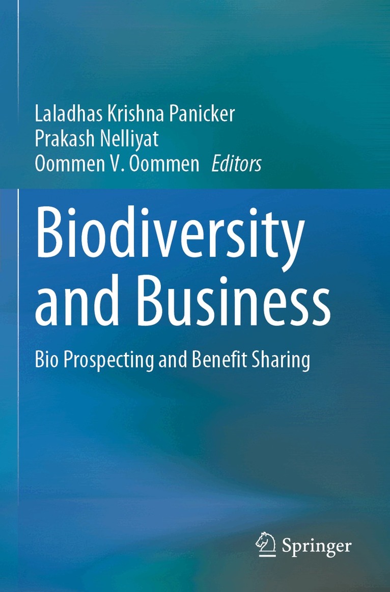 Laladhas Krishna Panicker, Prakash Nelliyat, Oommen V. Oommen - Biodiversity and Business, Häftad
