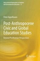 Peter Appelbaum - Post-Anthropocene Civic and Global Education Studies, Häftad