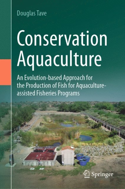 Douglas Tave - Conservation Aquaculture, E-bok
