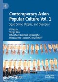 Contemporary Asian Popular Culture Vol. 1