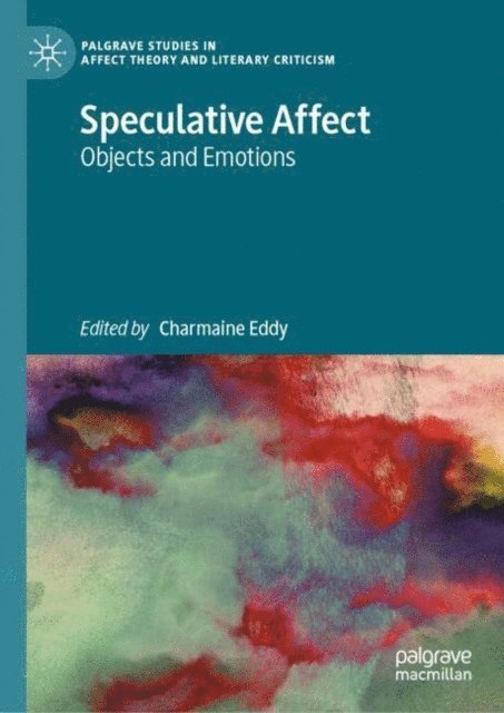 Charmaine Eddy - Speculative Affect, E-bok