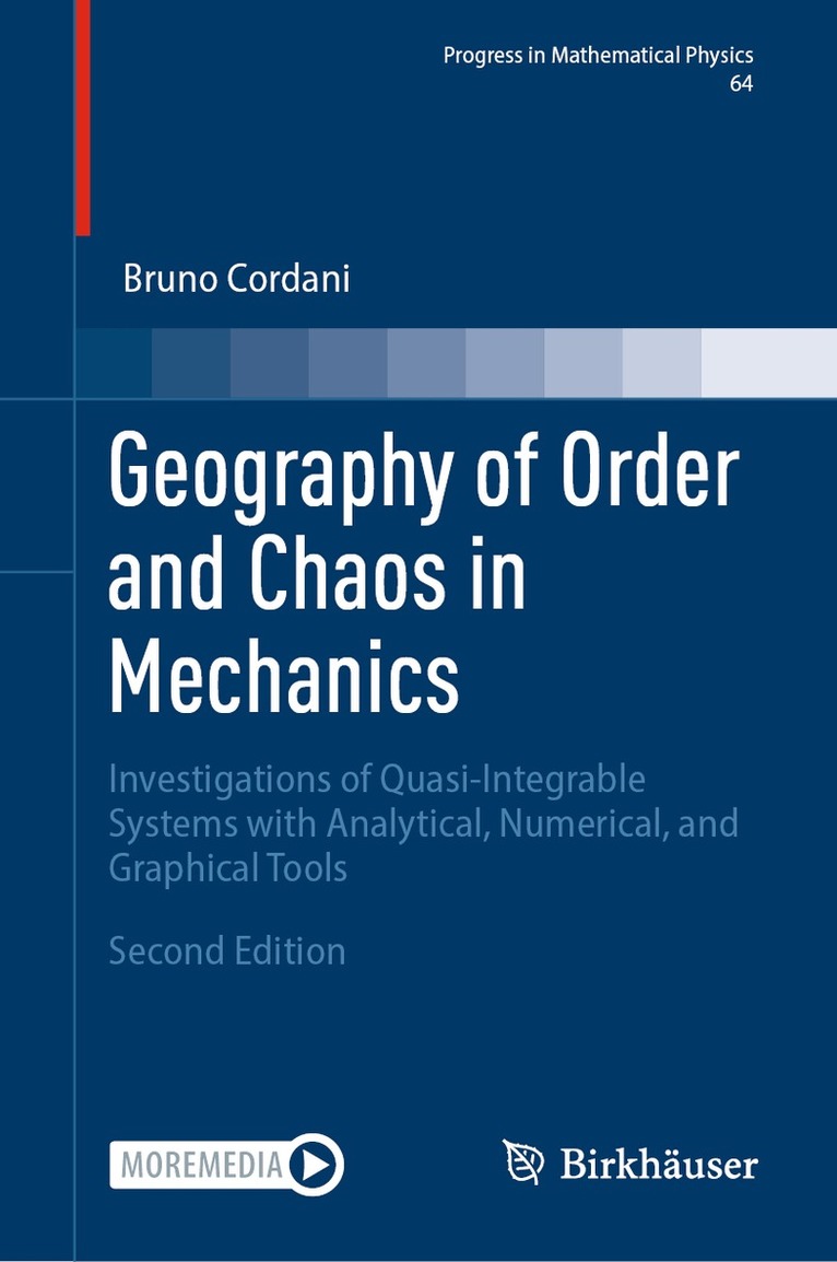 Bruno Cordani - Geography of Order and Chaos in Mechanics, Häftad. Tillgänglighet: Lägg i varukorg