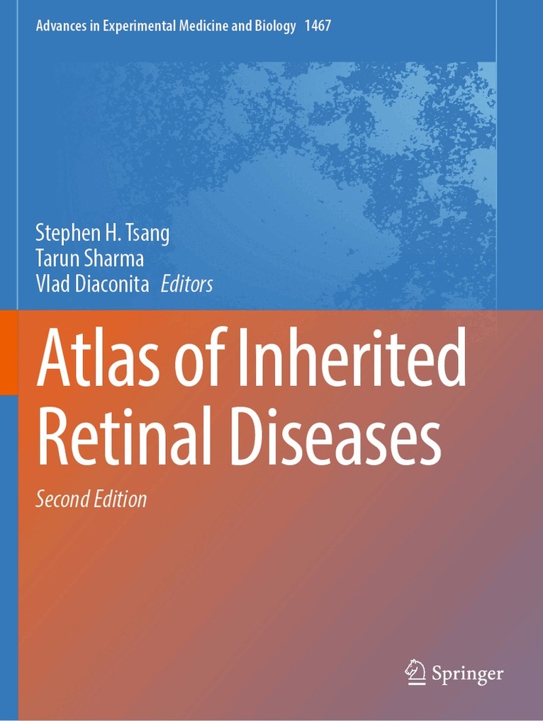 Stephen H. Tsang, Tarun Sharma, Vlad Diaconita - Atlas of Inherited Retinal Diseases, Häftad