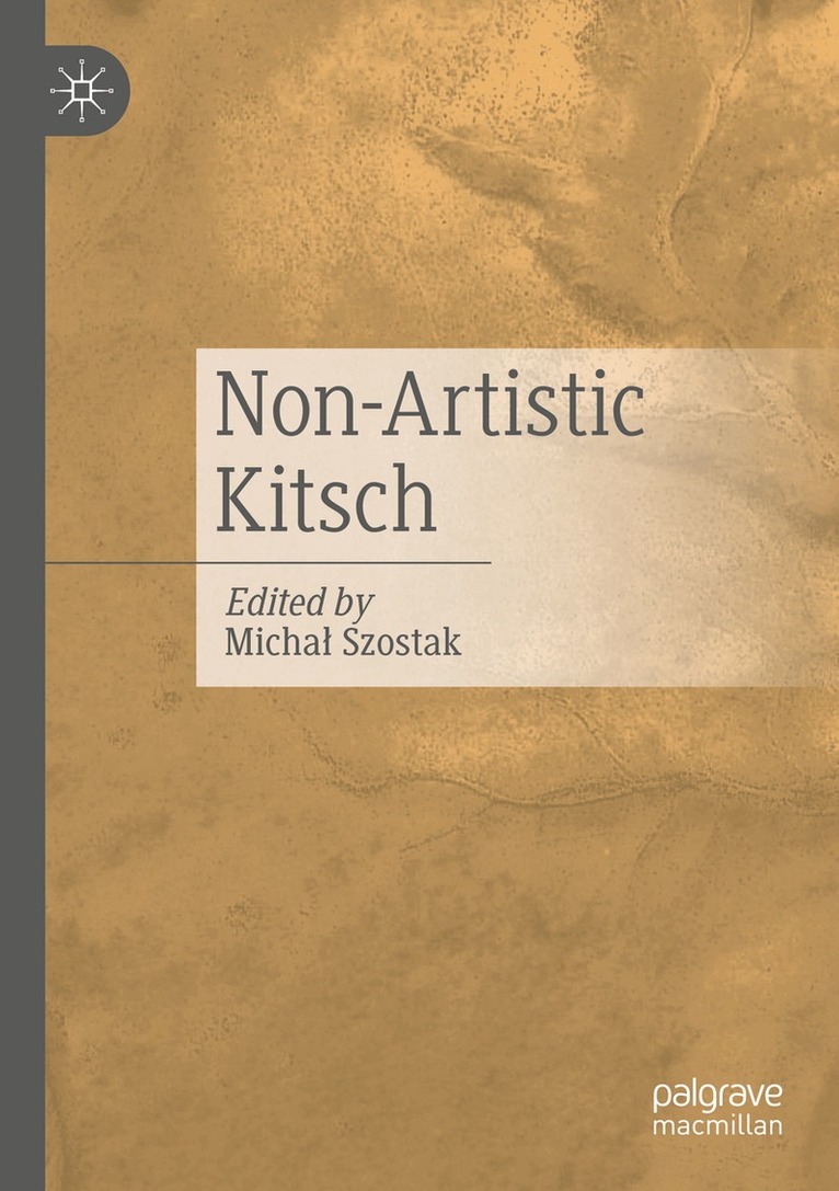 Michał Szostak - Non-Artistic Kitsch, Häftad