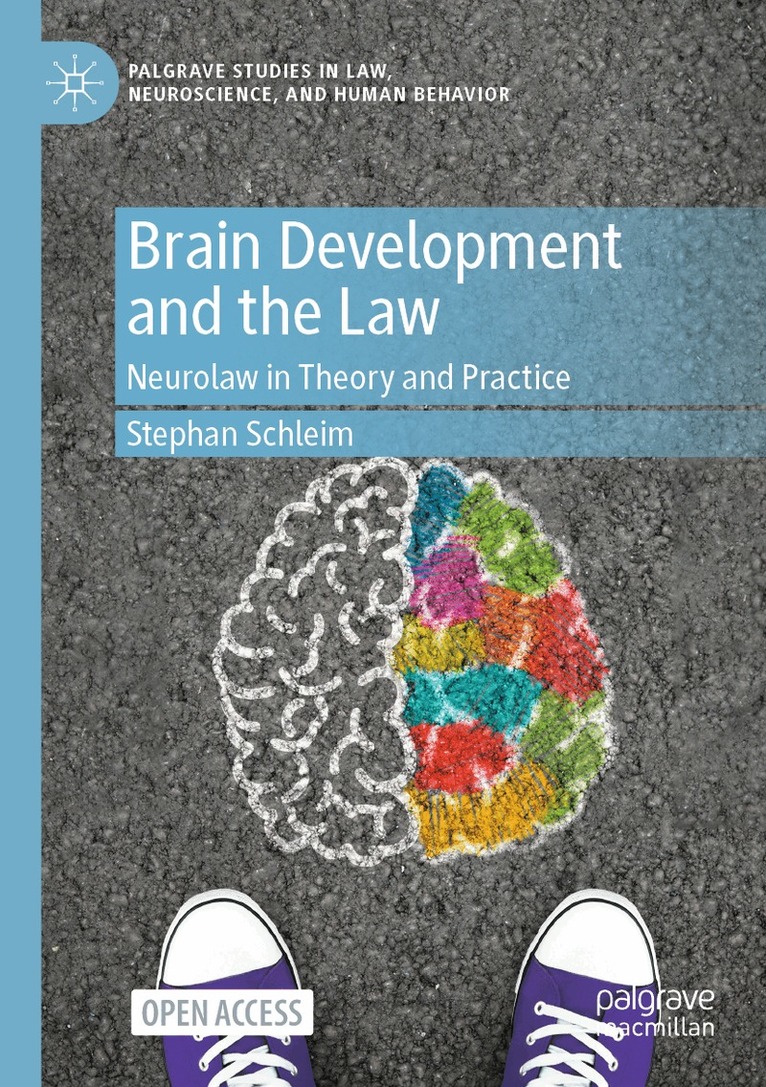Stephan Schleim - Brain Development and the Law, Häftad. Tillgänglighet: Lägg i varukorg