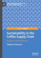 Federica Pascucci - Sustainability in the Coffee Supply Chain, Häftad