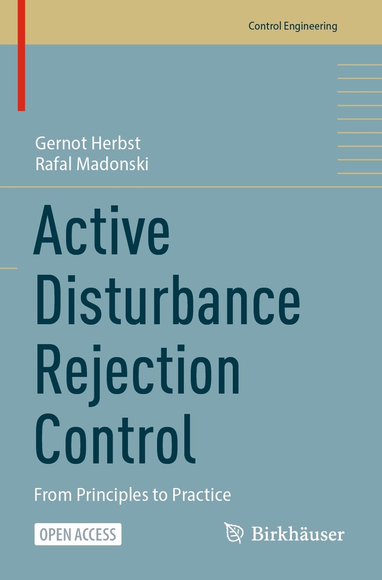 Gernot Herbst, Rafal Madonski - Active Disturbance Rejection Control, Häftad