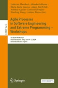 Agile Processes in Software Engineering and Extreme Programming - Workshops