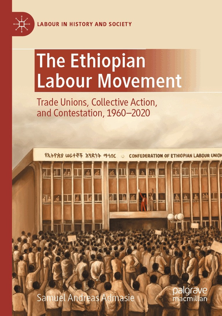 Samuel Andreas Admasie - Ethiopian Labour Movement, Häftad. Tillgänglighet: Lägg i varukorg
