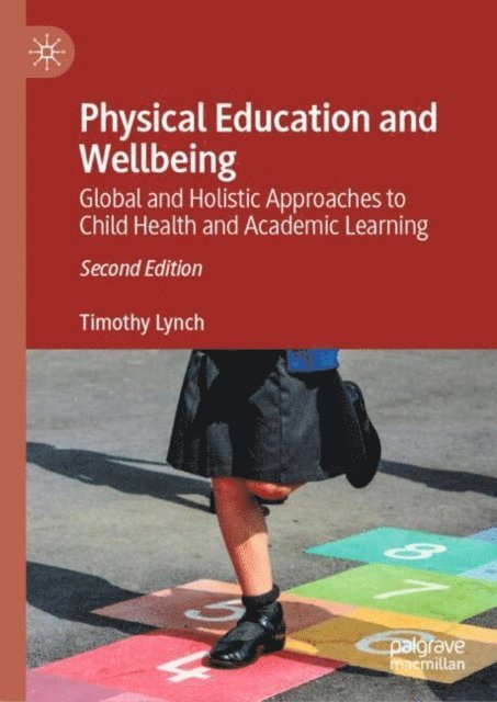 Timothy Lynch - Physical Education and Wellbeing, E-bok
