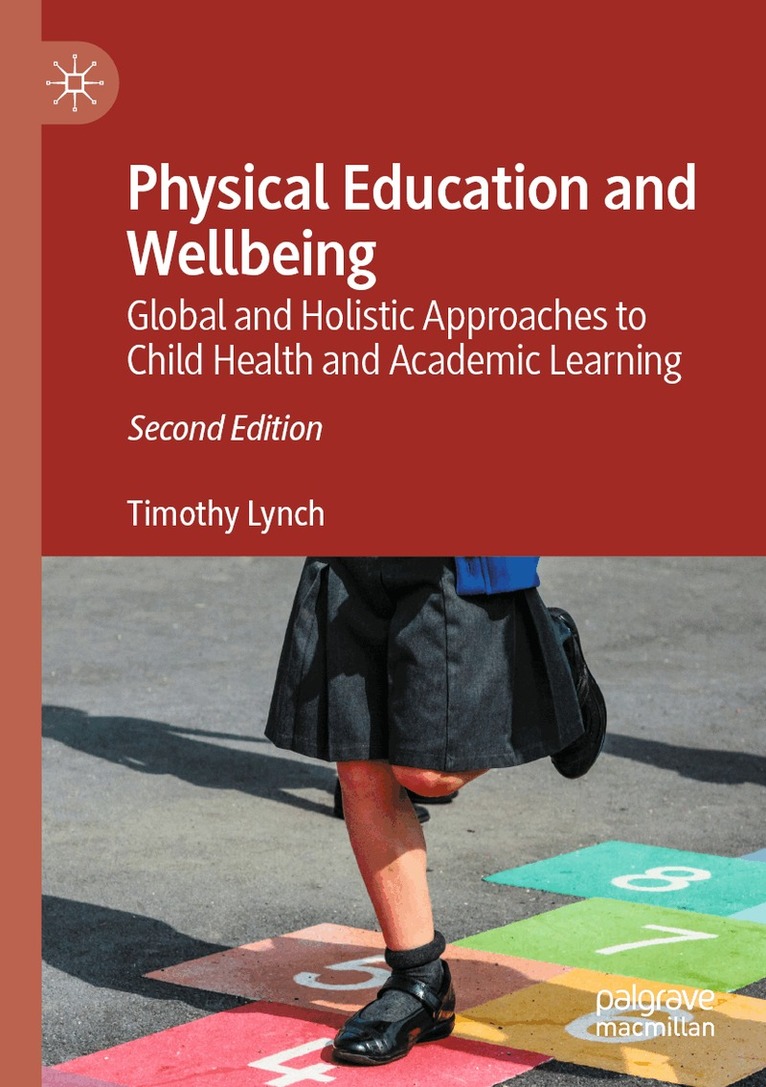 Timothy Lynch - Physical Education and Wellbeing, Häftad