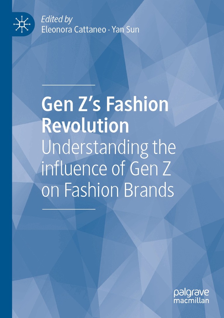Eleonora Cattaneo, Yan Sun - Gen Z's Fashion Revolution, Häftad