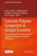 Concrete-Polymer Composites in Circular Economy