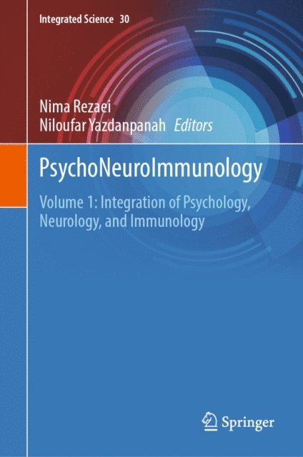 Niloufar Yazdanpanah, Nima Rezaei - PsychoNeuroImmunology, E-bok