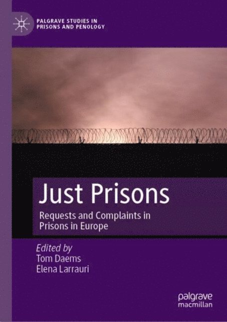 Elena Larrauri, Tom Daems - Just Prisons, E-bok