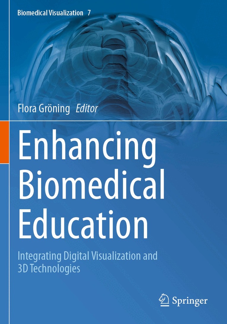 Flora Gröning - Enhancing Biomedical Education, Häftad