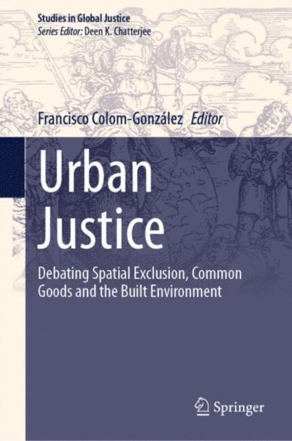 Francisco Colom-Gonzalez - Urban Justice, E-bok