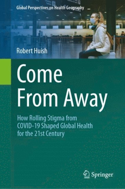 Robert Huish - Come From Away, E-bok