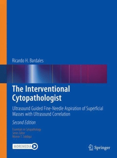 Ricardo H. Bardales - Interventional Cytopathologist, E-bok