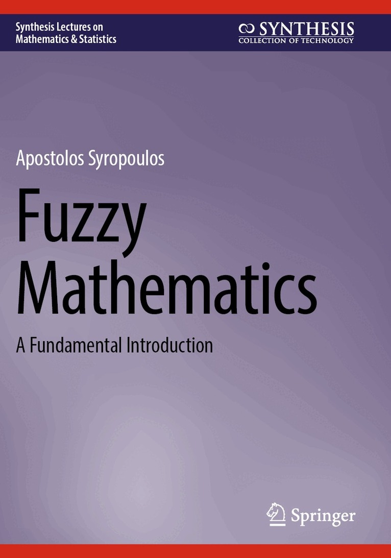 Apostolos Syropoulos - Fuzzy Mathematics, Häftad