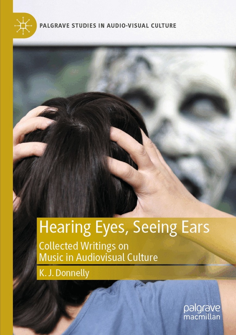 K.J. Donnelly - Hearing Eyes, Seeing Ears, Häftad