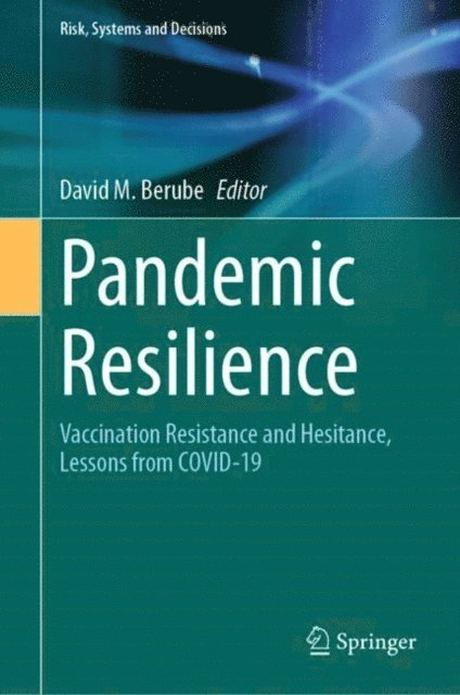 David M. Berube - Pandemic Resilience, E-bok