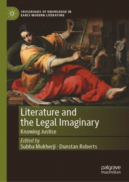 Dunstan Roberts, Subha Mukherji - Literature and the Legal Imaginary, E-bok