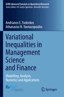 Andrianos E. Tsekrekos, Athanasios N. Yannacopoulos - Variational Inequalities in Management Science and Finance, Häftad