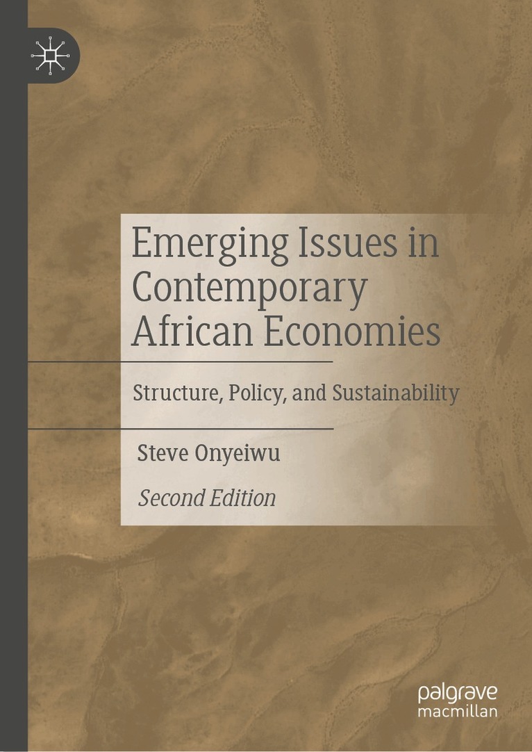 Steve Onyeiwu - Emerging Issues in Contemporary African Economies, Inbunden. Tillgänglighet: Lägg i varukorg