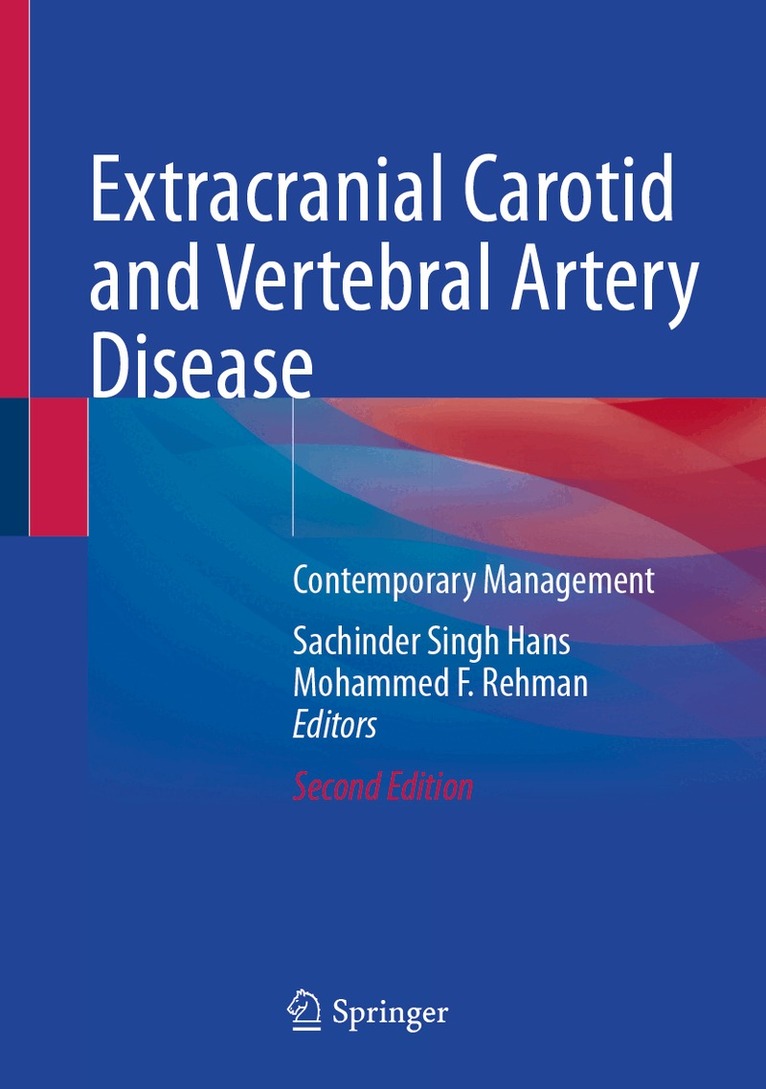 Sachinder Singh Hans, Mohammed F. Rehman - Extracranial Carotid and Vertebral Artery Disease, Inbunden. Tillgänglighet: Lägg i varukorg