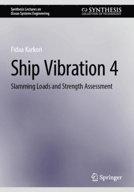 Fidaa Karkori - Ship Vibration 4, E-bok