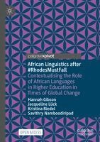 Hannah Gibson, Jacqueline Lück, Kristina Riedel, Savithry Namboodiripad - African Linguistics after #RhodesMustFall, Häftad