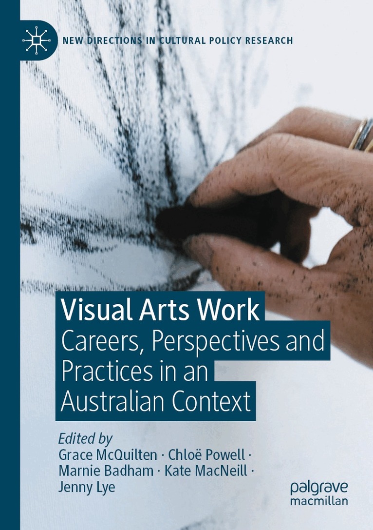 Grace McQuilten, Chloë Powell, Marnie Badham, Kate MacNeill, Jenny Lye - Visual Arts Work, Häftad