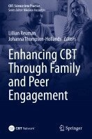 Lillian Reuman, Johanna Thompson-Hollands - Enhancing CBT Through Family and Peer Engagement, Häftad
