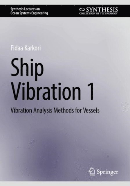 Fidaa Karkori - Ship Vibration 1, E-bok
