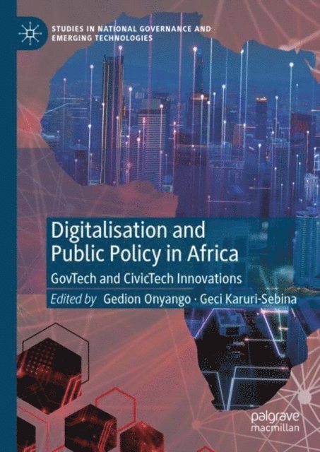 Geci Karuri-Sebina, Gedion Onyango - Digitalisation and Public Policy in Africa, E-bok