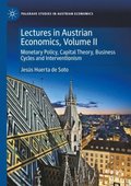 Lectures in Austrian Economics, Volume II