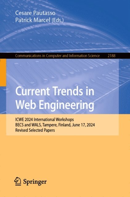 Patrick Marcel, Cesare Pautasso - Current Trends in Web Engineering, E-bok