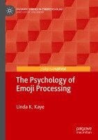 Linda K. Kaye - Psychology of Emoji Processing, Häftad