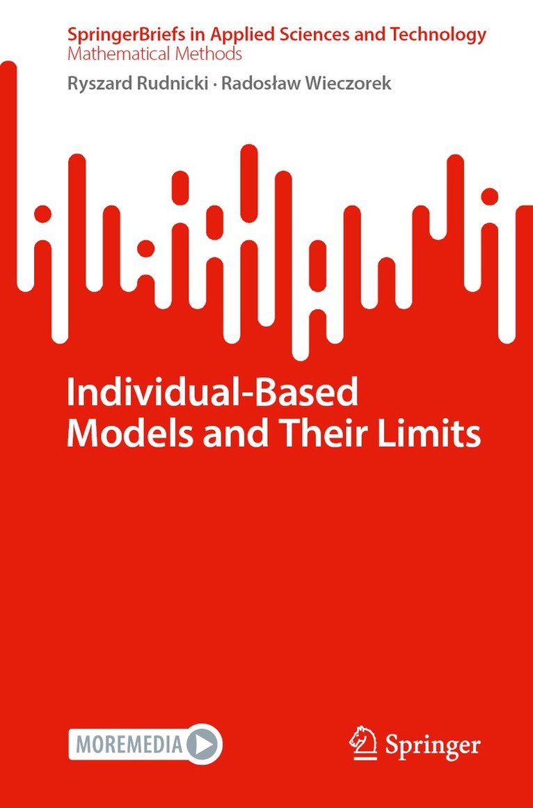 Ryszard Rudnicki, Radosław Wieczorek - Individual-Based Models and Their Limits, Häftad