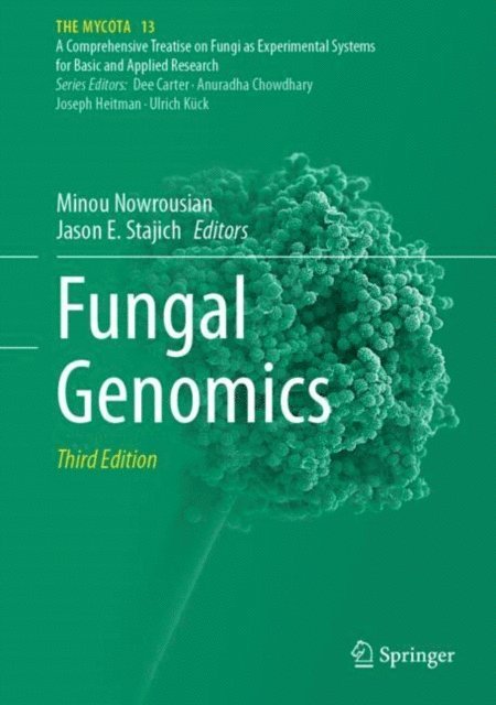 Jason E. Stajich, Minou Nowrousian - Fungal Genomics, E-bok