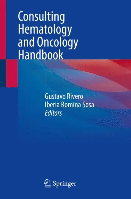 Iberia Romina Sosa, Gustavo Rivero - Consulting Hematology and Oncology Handbook, E-bok. Tillgänglighet: Lägg i varukorg