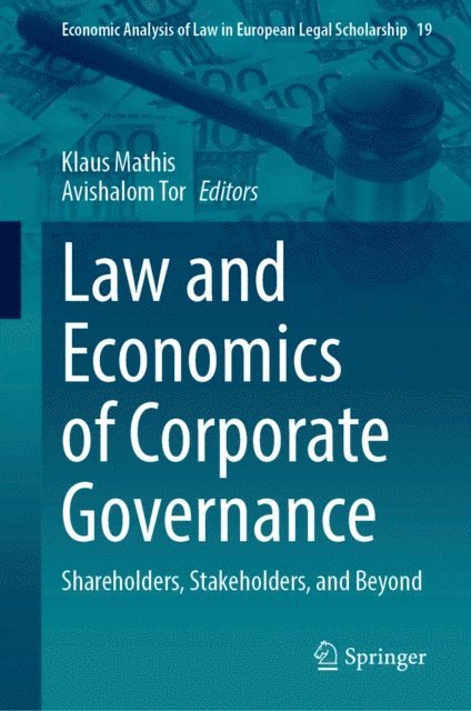 Avishalom Tor, Klaus Mathis - Law and Economics of Corporate Governance, E-bok