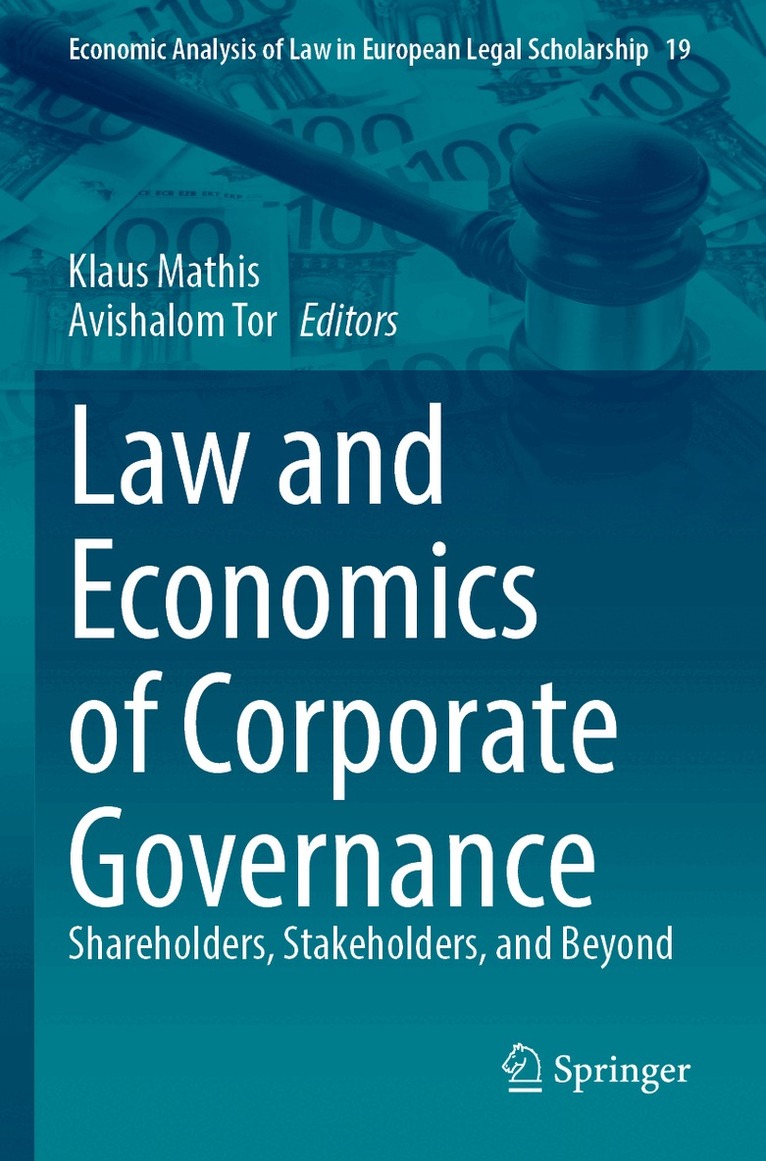 Klaus Mathis, Avishalom Tor - Law and Economics of Corporate Governance, Häftad