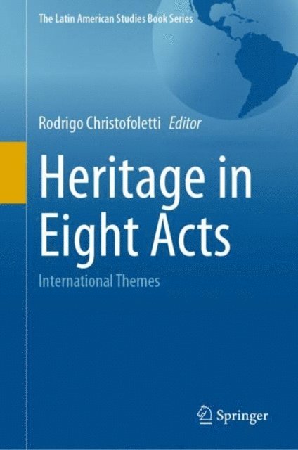Rodrigo Christofoletti - Heritage in Eight Acts, E-bok