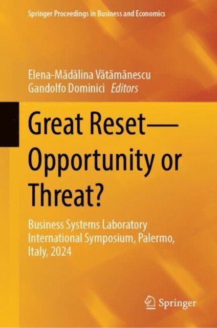 Gandolfo Dominici, Elena-Madalina Vatamanescu - Great Reset-Opportunity or Threat?, E-bok