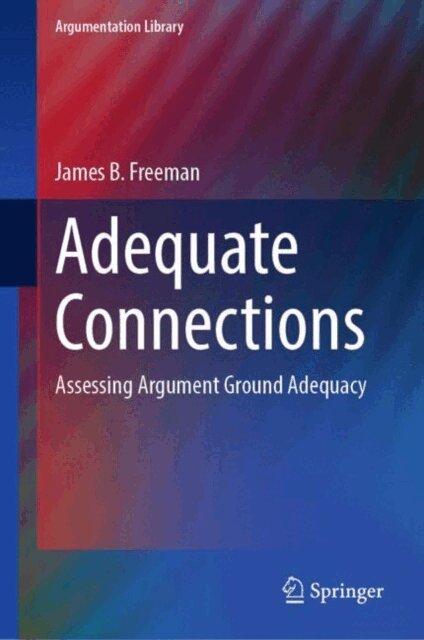 James B. Freeman - Adequate Connections, E-bok