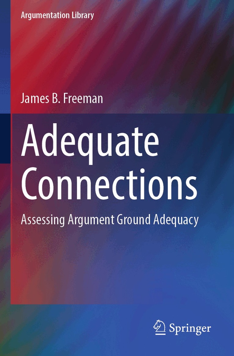 James B. Freeman - Adequate Connections, Häftad