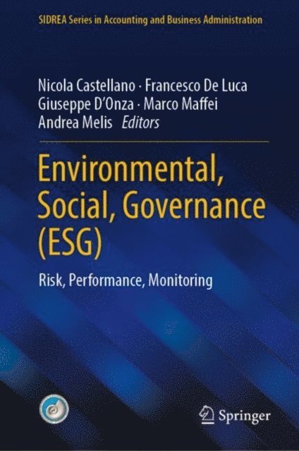 Andrea Melis, Marco Maffei, Giuseppe D'Onza, Francesco De Luca, Nicola Castellano - Environmental, Social, Governance (ESG), E-bok