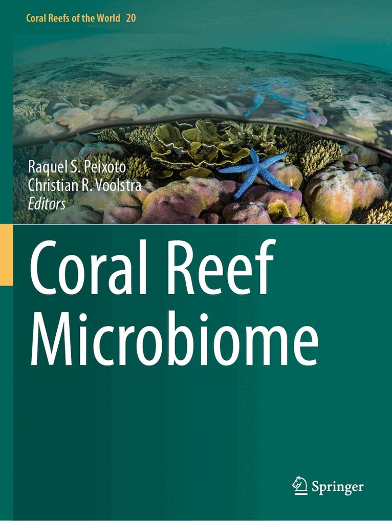 Raquel S. Peixoto, Christian R. Voolstra - Coral Reef Microbiome, Häftad